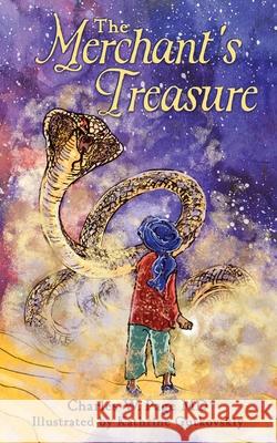 The Merchant's Treasure Charles W. Page Kathrine Gutkovskiy 9781958827178 Spoonful of Courage Publishers - książka