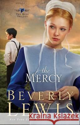 The Mercy Beverly Lewis 9781410439956 Cengage Learning, Inc - książka