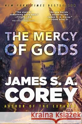 The Mercy of Gods James S. A. Corey 9780316525596 Orbit - książka