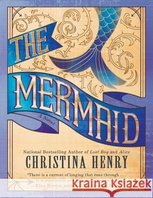 The Mermaid Christina Henry 9780399584046 Berkley Books - książka