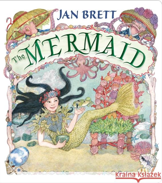 The Mermaid Jan Brett Jan Brett 9780593695746 G.P. Putnam's Sons - książka