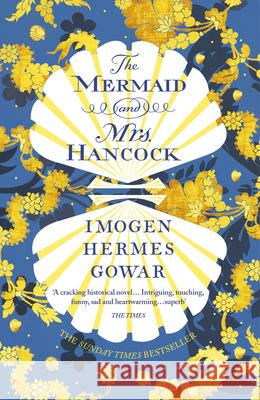 The Mermaid and Mrs Hancock Imogen Hermes Gowar 9781784705992 Vintage Publishing - książka