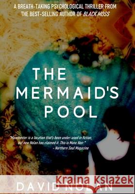 The Mermaid's Pool David Nolan 9781912526925 Fahrenheit Press - książka