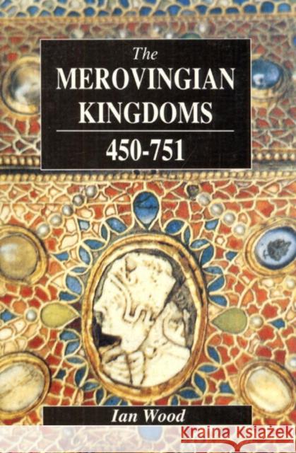 The Merovingian Kingdoms 450 - 751 Ian Wood 9780582493728  - książka