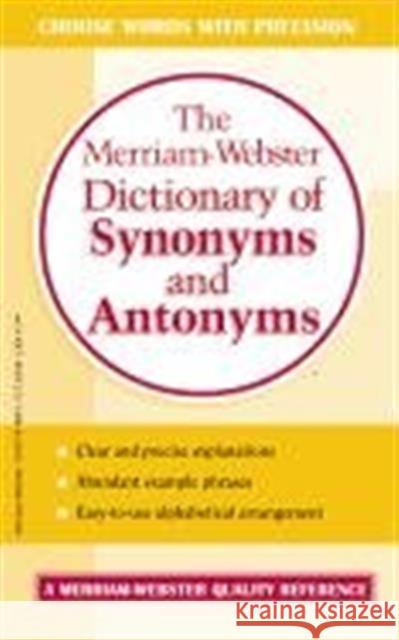 The Merriam-Webster Dictionary of Synonyms and Antonyms Merriam-Webster 9780877799061 Merriam Webster,U.S. - książka