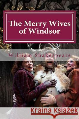 The Merry Wives of Windsor William Shakespeare Hollybook 9781522897422 Createspace Independent Publishing Platform - książka