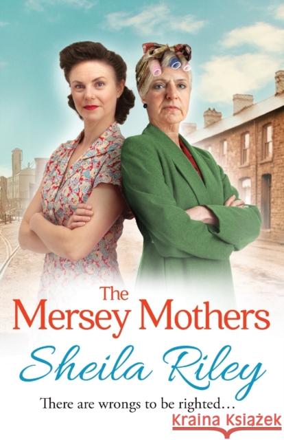 The Mersey Mothers Sheila Riley 9781838893323 Boldwood Books Ltd - książka