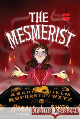 The Mesmerist Ronald L. Smith 9781328498007 Houghton Mifflin - książka