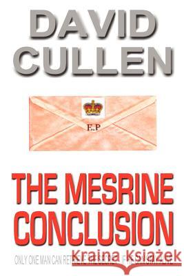 The Mesrine Conclusion - Revised and Updated International Edition David Cullen 9780955991110 Culpro Books - książka