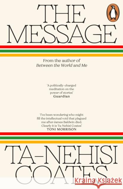 The Message Ta-Nehisi Coates 9781405971812 Penguin Books Ltd - książka
