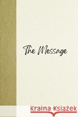 The Message Julianna Lovett 9781913479596 That Guy's House - książka