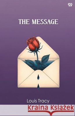 The Message Louis Tracy 9789371812528 Double 9 Books - książka