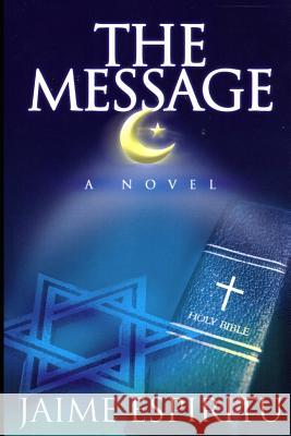 The Message, a Novel Jaime Espiritu 9781793184320 Independently Published - książka