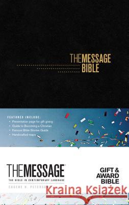 The Message Gift and Award Bible Eugene H. Peterson 9781631467103 NavPress Publishing Group - książka