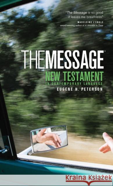 The Message New Testament-MS Peterson, Eugene H. 9781576834305 Navpress Publishing Group - książka