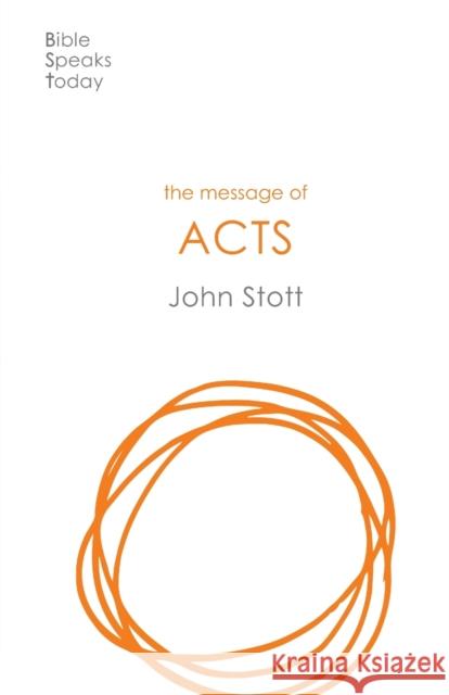 The Message of Acts: To the Ends of the Earth John (Author) Stott 9781789741483 Inter-Varsity Press - książka
