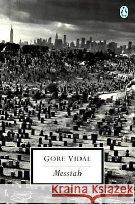 The Messiah Gore Vidal 9780141180397 Penguin Books - książka