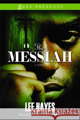 The Messiah Lee Hayes 9781593091361 Strebor Books - książka
