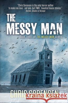 The Messy Man Chris Sorensen 9780998342436 Harmful Monkey Press - książka
