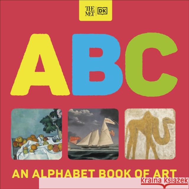 The Met ABC: An Alphabet Book of Art DK 9780241631287 Dorling Kindersley Ltd - książka