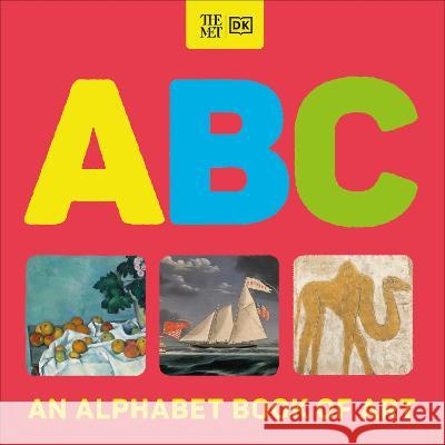The Met ABC: An Alphabet Book of Art Dk 9780744084245 DK Publishing (Dorling Kindersley) - książka