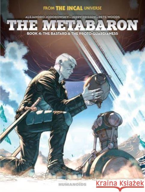 The Metabaron Book 4: The Bastard and the Proto-Guardianess Jerry Frissen 9781643376547 Humanoids, Inc - książka