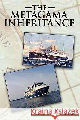 The Metagama Inheritance Catherine McLachlan 9781434374301 Authorhouse - książka