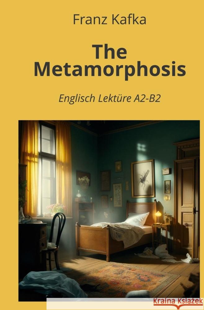 The Metamorphosis Kafka, Franz 9783759233714 adlima GmbH - książka