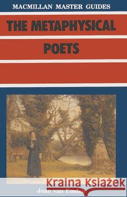 The Metaphysical Poets J. Van Emden 9780333384046 PALGRAVE MACMILLAN - książka