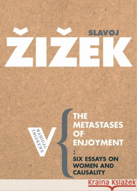 The Metastases of Enjoyment: On Women and Casuality Zizek, Slavoj 9781844670611  - książka