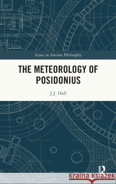 THE METEOROLOGY OF POSIDONIUS  HALL 9780367023720 TAYLOR & FRANCIS - książka