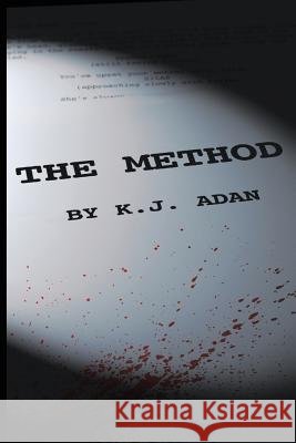 The Method Kj Adan 9781537608532 Createspace Independent Publishing Platform - książka