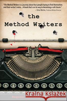 The Method Writers Bridget Callaghan Michael Ray King Nancy Quatrano 9781937100131 Dreamer Publications, LLC - książka