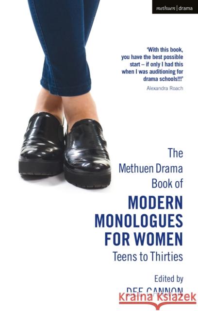 The Methuen Drama Book of Modern Monologues for Women: Teens to Thirties  9781350321847 Bloomsbury Publishing PLC - książka