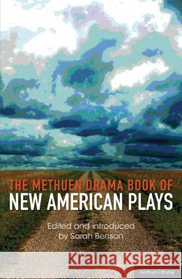 The Methuen Drama Book of New American Plays: Stunning; The Road Weeps, the Well Runs Dry; Pullman, Wa; Hurt Village; Dying City; The Big Meal Adjmi, David 9781408157015  - książka