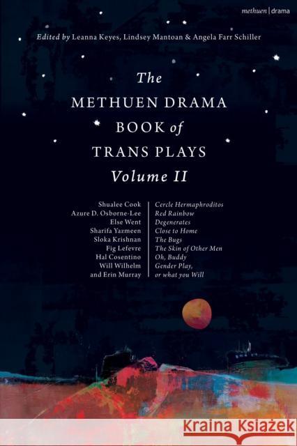 The Methuen Drama Book of Trans Plays Volume 2  9781350458086 Bloomsbury Publishing PLC - książka