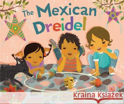 The Mexican Dreidel Linda Elovitz Marshall Ilan Stavans Maria Mola 9781728449289 Lerner Publishing Group - książka