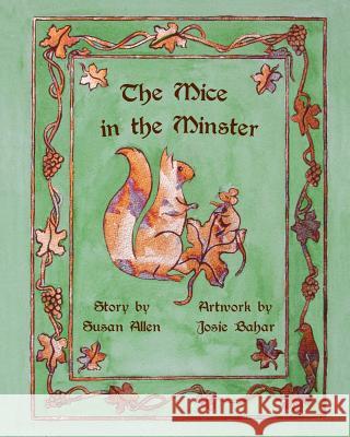 The Mice in the Minster Susan Allen 9780464806226 Blurb - książka