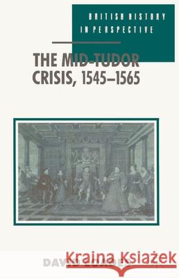 The Mid-Tudor Crisis, 1545-1565  9780333523384 PALGRAVE MACMILLAN - książka