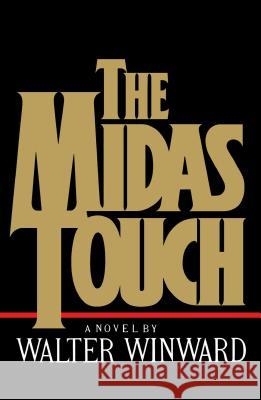 The Midas Touch Walter Winward 9781416552109 Simon & Schuster - książka