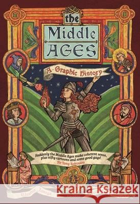The Middle Ages: A Graphic History Eleanor Janega 9781785785917 Icon Books Ltd - książka