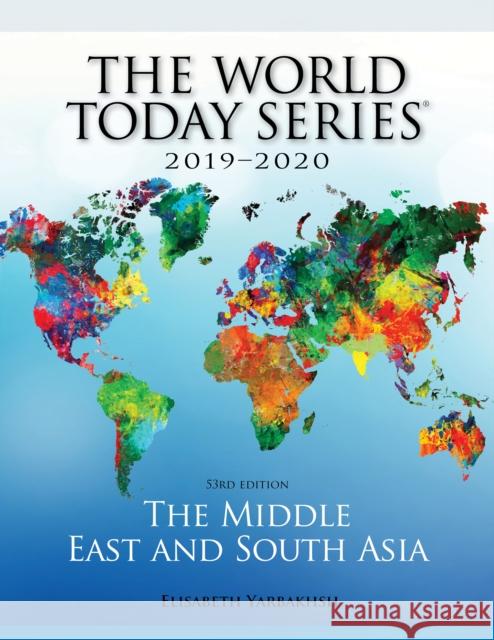 The Middle East and South Asia 2019-2020, 53rd Edition Yarbakhsh, Elisabeth 9781475852165 Rowman & Littlefield Publishers - książka