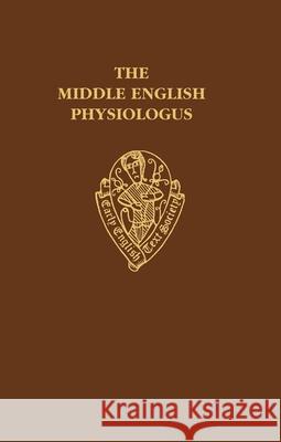 The Middle English Physiologus Wirtjes                                  Hanneke Wirtjes H. Wirtjes 9780197223017 Early English Text Society - książka