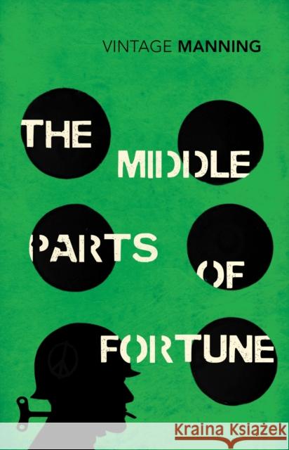 The Middle Parts of Fortune Frederic Manning 9780099589235 Vintage Publishing - książka