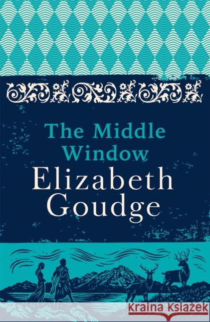 The Middle Window Elizabeth Goudge 9781529378115 Hodder & Stoughton - książka