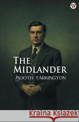 The Midlander Booth Tarkington 9789371132275 Double 9 Books - książka
