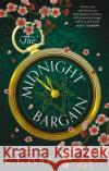 The Midnight Bargain: Magic meets Bridgerton in the Regency fantasy everyone is talking about... C. L. Polk 9780356516295 Little, Brown Book Group