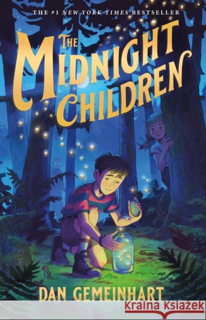 The Midnight Children Dan Gemeinhart 9781250362650 Square Fish - książka