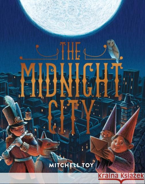 The Midnight City Mitchell Toy 9781922385024 Five Mile - książka
