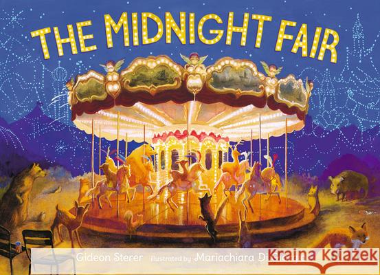 The Midnight Fair Gideon Sterer Mariachiara D 9781536211153 Candlewick Press (MA) - książka